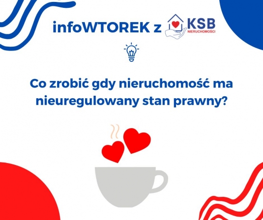 Co zrobić, gdy nieruchomość ma nieuregulowany stan prawny?